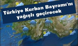 Türkiye Kurban Bayramı'nı yağışlı geçirecek