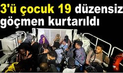 Arızalanan lastik bottaki 19 düzensiz göçmen kurtarıldı