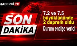 Meydana gelen 7.2 ve 7.5 büyüklüğündeki depremler yıkıma yol açtı