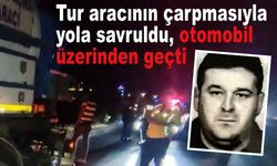 Kızını YKS'ye götürmek için yola çıktı, feci kazada hayatını kaybetti