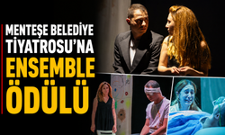 Menteşe Belediye Tiyatrosu'na ensemble ödülü
