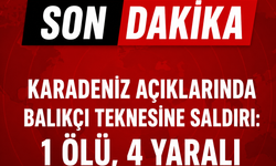 Karadeniz açıklarında balıkçı teknesine saldırı: 1 ölü, 4 yaralı