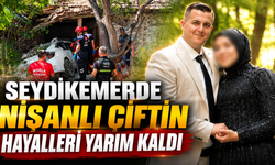 Nişanlı çiftin hayalleri yarım kaldı