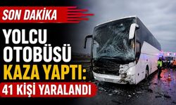 Yolcu otobüsü kaza yaptı: 41 kişi yaralandı