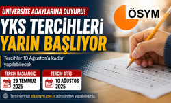 YKS tercihleri yarın başlıyor