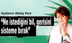AKIŞA GÜVENME SANATI