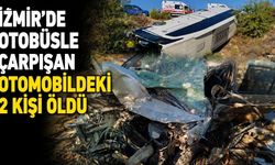 İzmir'de otobüsle çarpışan otomobildeki 2 kişi öldü