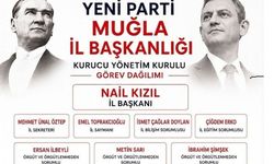 Yeni Parti Muğla İl Başkanlığı’nda görev dağılımı tamamlandı