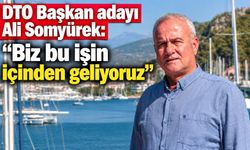 DTO Başkan adayı Ali Somyürek: “Biz bu işin içinden geliyoruz”