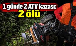 1 günde 2 ATV kazası: 2 ölü