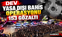 Dev yasa dışı bahis operasyonu: 153 gözaltı
