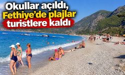 Okullar açıldı, Fethiye’de plajlar turistlere kaldı