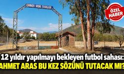 12 yıldır yapılmayı bekleyen futbol sahası: Ahmet Aras bu kez sözünü tutacak mı?