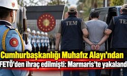FETÖ’den 14 yıl 2 ay hapis cezasıyla aranıyordu: Marmaris’te yakalandı