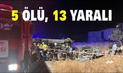 Gaziantep'te feci kaza: 5 ölü, 13 yaralı
