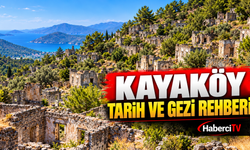 Kayaköy nerede, neden terk edildi? Fethiye gezi ve tarih rehberi