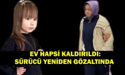 Elif Mavi’nin Ölümünde Ev Hapsi Kaldırıldı: Sürücü Yeniden Gözaltında