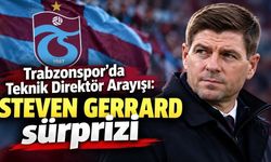 Trabzonspor’da Teknik Direktör Arayışı: Steven Gerrard sürprizi