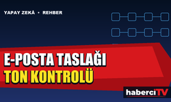 Yapay zekâ ile e-posta taslağı nasıl hazırlanır?