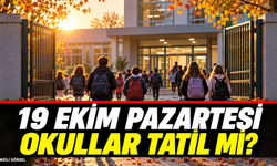 19 Ekim 2026 Pazartesi okullar tatil mi? MEB takviminde son durum