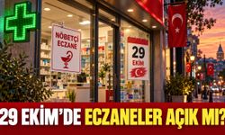 29 Ekim’de eczaneler açık mı? Nöbetçi eczaneler çalışacak