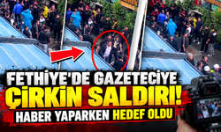 FETHİYE BASININA ANKARAGÜCÜ TARAFTARINDAN ÇİRKİN SALDIRI!