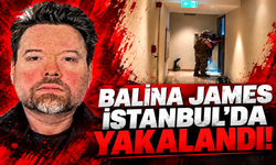 “BALİNA JAMES” İSTANBUL'DA YAKALANDI!