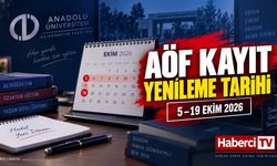 AÖF 2026 güz dönemi kayıt yenileme ne zaman? Anadolu Üniversitesi tarihleri açıkladı