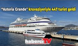 Bodrum'a "Astoria Grande" kruvaziyeriyle 447 turist geldi