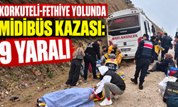 Korkuteli-Fethiye yolunda midibüs kazası: 9 yaralı