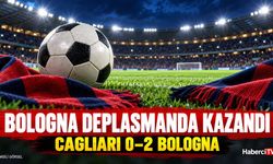 Bologna, Cagliari deplasmanında 2–0 kazandı