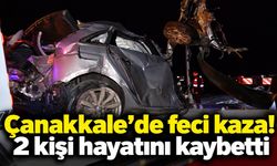 Çanakkale'de feci kaza! 2 kişi hayatını kaybetti