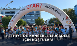 FETHİYE’DE KANSER FARKINDALIĞI İÇİN KOŞTULAR!