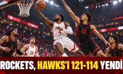 Houston Rockets, Atlanta Hawks deplasmanında 121-114 kazandı