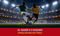 Al Nassr, Al Kholood'u 5-3 yendi: Ronaldo'dan hat-trick