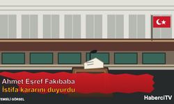 Ahmet Eşref Fakıbaba istifa kararını açıkladı