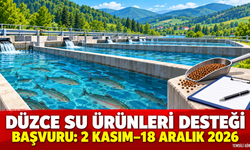 Düzce’de su ürünleri destek başvuruları 2 Kasım’da başlıyor