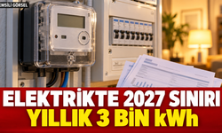 Elektrikte 2027 için yeni destek sınırı: Yıllık 3 bin kWh