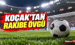 Kenan Koçak’tan Batman Petrolspor’a övgü