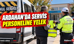 Ardahan’da servis personeline reflektörlü yelek dağıtıldı