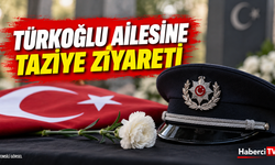 Ankara Emniyet Müdürü Maksut Yüksek’ten şehit polis Ahmet Türkoğlu’nun ailesine taziye ziyareti