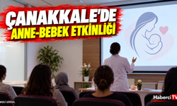 Çanakkale’de normal doğum ve emzirme farkındalığı etkinliği düzenlendi