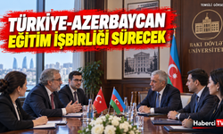 Ünüvar: Türkiye ve Azerbaycan eğitimde işbirliğini sürdürecek
