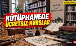 Edirne Halk Kütüphanesinde ücretsiz kurslar açılıyor