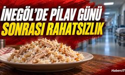 İnegöl’de pilav günü sonrası çok sayıda kişi hastaneye başvurdu