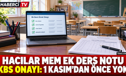 Hacılar MEM’den ek ders notu: KBS onayı 1 Kasım’dan önce verilmeyecek