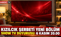 Kızılcık Şerbeti yeni bölüm tarihi: Show TV 6 Kasım 20.00’yi duyurdu