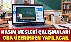 Öğretmenlerin kasım mesleki çalışmaları ÖBA’dan yapılacak: Tarihler açıklandı