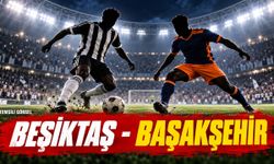 Beşiktaş-Başakşehir maçında 1-0: Gol 76. dakikada geldi