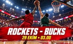 Rockets-Bucks maçı ne zaman, saat kaçta? 29 Ekim NBA
